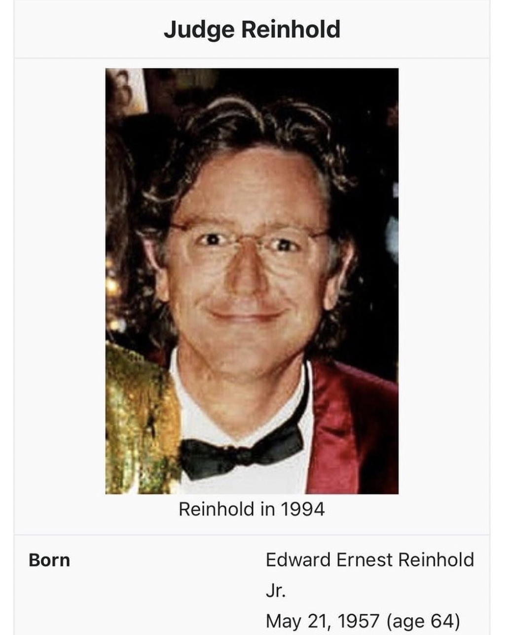 photo caption - Born Judge Reinhold Reinhold in 1994 Edward Ernest Reinhold Jr. age 64